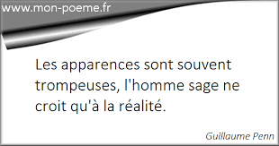 « des apparences bien trompeuses ». Apparences Trompeuses 17 Citations Sur Apparence Trompeuse