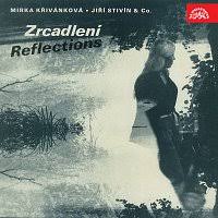 Mirka křivánková ▪ jiří stivín & co. Zrcadleni Mirka Krivankova Jiri Stivin Jazz System Co Supraphonline Cz