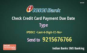 Steps to get icici bank credit card statement via post place a request to receive a hard copy of your credit card statement via post physical statements will be sent to your email address registered with the bank steps to get icici bank credit card statement by visiting the bank Check Credit Card Payment Due Date Of Icici Bank By Mobile Sms