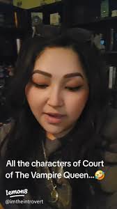 Explore the Characters of Court of The Vampire Queen