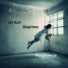 دانلود آهنگ بی کلام (دی جی کوت) DJ KoT با نام (افسردگی) Deprimo 