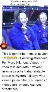 New Year New Me Vine 25 Best Memes About Vine Vine Memes