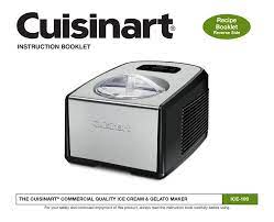 How do you make ice cream in freezer? Cuisinart Ice 100 Instruction Booklet Pdf Download Manualslib