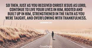 Colossians 2:6-7 - Inspirations