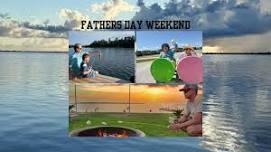 Father's Day Weekend