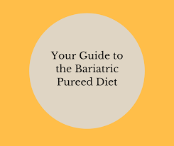 Maybe you would like to learn more about one of these? Your Guide To The Bariatric Pureed Diet Bariatric Meal Prep