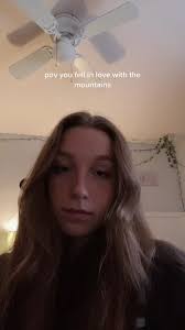 Pov You Fell in Love with Mountains