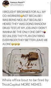 One topic, in particular, that has plenty of untrue information about it in memes and blogs is drug testing. 25 Best Memes About Random Drug Test Random Drug Test Memes