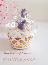 Buon Compleanno Principessa Buon Compleanno Principessa Buon Compleanno Auguri Di Buon Compleanno