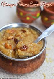 Millet Sweet Pongal Recipe Samai Varagu Sakkarai Pongal Recipe Sharmis Passions Sweet Pongal Recipe Sweet Pongal Sakkarai Pongal Recipe