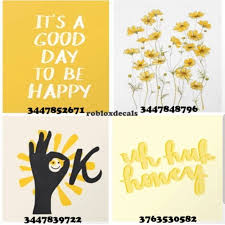 Bloxburg Decalss Instagram Post Some Yellow Decals By Robloxdecals Bloxburg Welcometobloxburg Welcometob In 2020 Roblox Pictures Roblox Codes Decal Design
