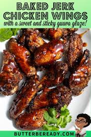 Jerk Chicken Wings With Guava Sauce Recipe Juicy Baked Chicken Dinner Recipes Easy Quick Baked Jerk Chicken