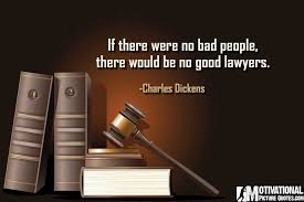 Famous Lawyer Quotes By Charles Dickens Lawyer Quotes Law Quotes Law Student Quotes