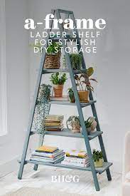 Build This A Frame Ladder Shelf For Stylish Diy Storage In 2021 Ladder Shelf Bookshelves Diy A Frame Ladder