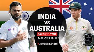 India vs england live score, 1st test, day 1(ecb/twitter). India Vs Australia 1st Test Day 3 Highlights Aus Win By Eight Wickets Take 1 0 Lead Sports News The Indian Express