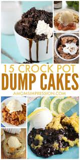 15 Delicious Crock Pot Dump Cake Recipes Slow Cooker Desserts Crockpot Dessert Recipes Slow Cooker Cake