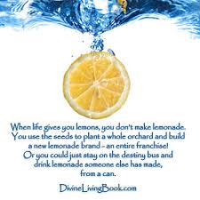 Apr 10, 2020 · when life gives you lemons quotes that are just as instructive as the original saying. When Life Gives You Lemons Quote When Life Gives You Lemon Flickr