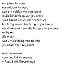 Die gedigte handel oor die allerdaagse lewe en emosies. 33 Gedigte Ideas Afrikaans Afrikaanse Quotes Afrikaans Quotes