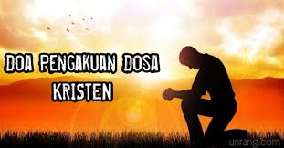 Film rohani kristensungguh suara yang indahmendengarkan suara tuhan dan menyambut kembalinya tuhan. Doa Pengakuan Dosa Kristen Memohon Pengampunan Unrang