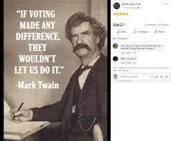 Quote On Voting Doesn T Tally As Mark Twain Australian Associated Press