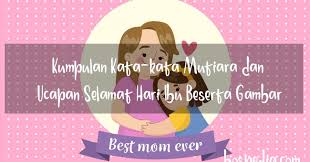 Mengutip dari berbagai sumber, berikut adalah pantun yang bisa anda pilih sebagai status ataupun ucapan kepada ibu. Kumpulan Kata Kata Mutiara Puisi Dan Ucapan Selamat Hari Ibu Beserta Gambar Bospedia
