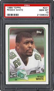 We did not find results for: 1988 Topps Reggie White Psa Cardfacts
