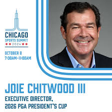 The first panel at this year's summit features Joie Chitwood, Executive  Director of the PGA TOUR President's Cup, and Vaughn Moore, President of  Medinah Country Club as they discuss the preparations and