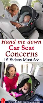Hand Me Down Car Seats Are Safe To Use If You Number One Know Where It Came From Like If It Is A Family Member Baby Car Seats Baby Car Seats Kids