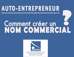 Créez votre profil et faites vous chasser par vos futurs clients. Comment Creer Un Nom Commercial Auto Entrepreneur Marocain