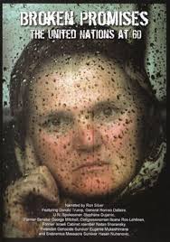 Broken Promises: The United Nations at 60 (Video 2005)