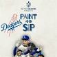 PAINT AND SIP (DODGERS EDITION) event in Bakersfield, CA