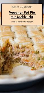 Veganer Pot Pie Mit Jackfruit Rezept In 2020 Rezepte Rezeptideen Pot Pie