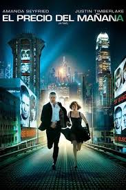 Pin De Yuliana Ledesma En P E L I C U L A S El Precio Del Manana Justin Timberlake Amanda Seyfried