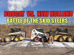 bobcat vs new holland skid steer loader comparison youtube