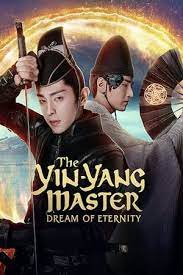 Hidup yin yang master qingming dalam bahaya dan dia melakukan perjalanan ke dunia yang berbeda untuk mempersiapkan serangan yang akan datang. The Yin Yang Master Dream Of Eternity 2021 Watchlatestmovie Com