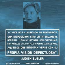 Revista Almadraba - FRASE DEL D&Iacute;A - JUDITH BUTLER 🌊 ✒️📚 | Facebook