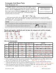 Ternary acids/bases explain the order of increasing or decreasing acid strength and conjugate base strength for the. 03 05 2018 Acids Conjugatepairs Pdf Conjugate Acid Base Pairs Name Chem Worksheet 19 2 An Acid Is Defined As A Proton H Donor While A Base Is A Proton Course Hero