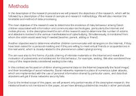 The research design refers to the overall design ranging from data collection methods, type of data and analysis techniques used to research. Risks Of Internet Communication Iv Research Report Brief Version