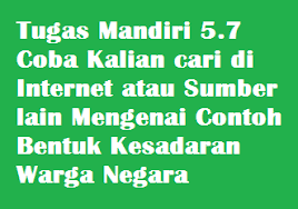 We did not find results for: Tugas Mandiri 5 7 Coba Kalian Cari Di Internet Atau Sumber Lain Mengenai Contoh Bentuk Kesadaran Warga Negara Operator Sekolah