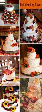 Fall In Love With These 50 Great Fall Wedding Ideas Elegantweddinginvites Com Blog Fall Wedding Cakes Fall Cakes Fall Wedding