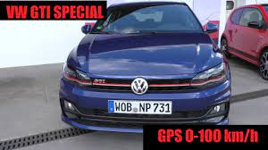 The earliest polo gti had 123bhp in 2000; Vw Polo Gti 2019 Gps Acceleration 0 100km H Youtube