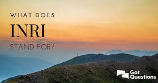 What Does Inri Stand For What Was Written On The Sign Nailed To The Cross Above Jesus Head Study It Here Https Www Gotques Jesus Christian Quotes Writing