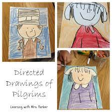 Learning With Mrs Parker Directed Drawings Of Pilgrims Thanksgiving Kindergarten Thanksgiving School Teaching Thanksgiving