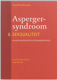 Asperger syndrome is a disorder on the autism spectrum most often diagnosed in childhood or adolescence. Asperger Syndroom En Seksualiteit I Henault 9789057122101 Boek Bruna Nl
