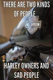 Best Harley Riding Memes Let S See Em Page 7 Harley Davidson Forums Harley Davidson Forum Biker Quotes Harley Davidson Quotes