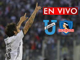 U de concepción en vivo por el campeonato nacional 2020, partido de promoción para definir el descenso. En Vivo Universidad Catolica Vs Colo Colo Por Copa Sudamericana Transmision En Directo Dale Albo