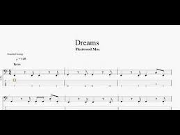Number one hit for the group, and remains one of their best known songs. Fleetwood Mac Dreams Bass Tab Youtube