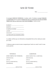 Quels documents remettre à l'acquéreur avec le certificat de cession ? Acte De Vente Gratuit Telecharger Un Modele D Acte De Vente