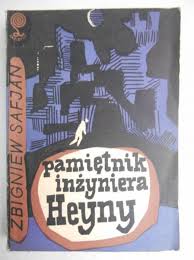 Zbigniew kazimierz safjan (ur.2 listopada 1922 w warszawie, zm. Pamietnik Inzyniera Heyny Zbigniew Safjan 17 50 Zl Tezeusz Pl