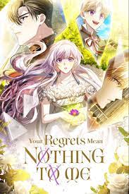Your Regrets Mean Nothing to Me (Season 2) in 2023 | Regret meaning, Manga  collection, Fantasy comics
